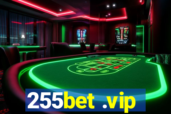 255bet .vip